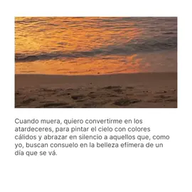 La vida es tan efímera como los atardeceres, cuánta valentía hay que tener para verla 🍂 #motivationalvideo #poemas #poesia #itmotiva #vida  poesías de la vida 