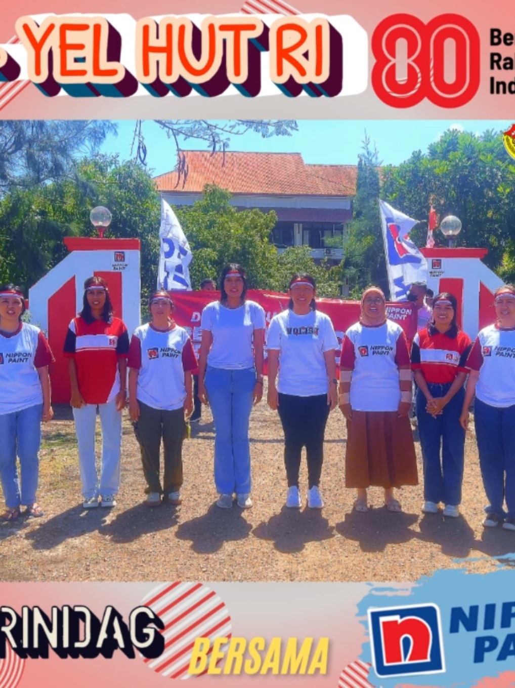 Yel-yel Gapura Merah - Putih Disperindag Prov. NTT bersama Nippo Paint @nipponpaintindo  #YelyelGMP2025 #GapuraMerahPutih2025 #NipponPaint #NPBestInClass #menyambuthutri80🇮🇩 @Nana Lado @lulualkatiriii  @taule320 @notyourangelagain  @ephy.johannis 