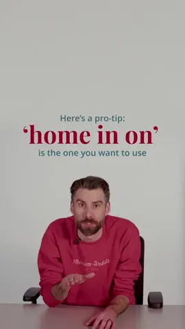 We enter both 'home in' and 'hone in' in our dictionary (because both are commonly found), but most usage commentators consider 'hone in' to be a mistake.
