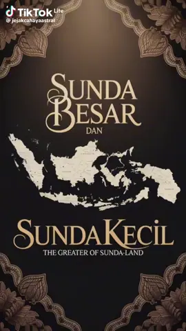 Di balik Nusantara ' ada peradaban Dunia kuno pertama ' Sundaland ,pusat peradaban dunia' 🙏🙏👍💪❤️❣️🌹🙏🇮🇩 .