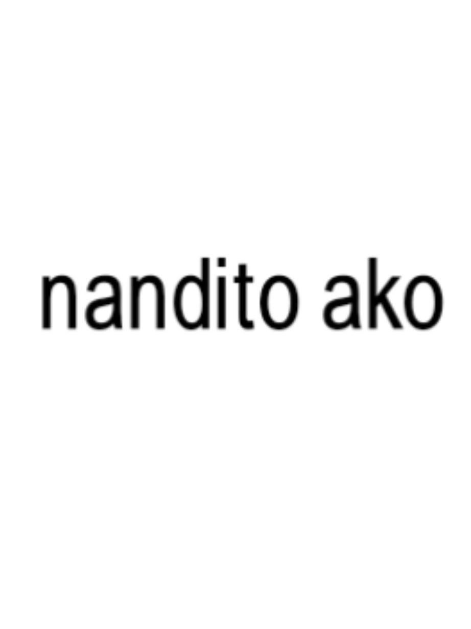 nandito ako   #lyrics #music #fyp #fy 