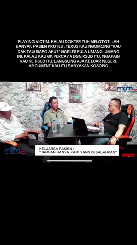 PLAYING VICTIM. KALAU DOKTER TUH MELOTOT. LAH BANYAK PASIEN PROTES . TERUS KAU NGOMONG “KAU DAK TAU SIAPO AKU?” NGELES PULA UMANG-UMANG INI. KALAU KAU GK PERCAYA DGN RSUD ITU, NGAPAIN KAU KE RSUD ITU, LANGSUNG AJA KE LUAR NEGERI. ARGUMENT KAU ITU BANYAKAN KOSONG #sekayu #rumahsakit #dokter #perawat #fyp 