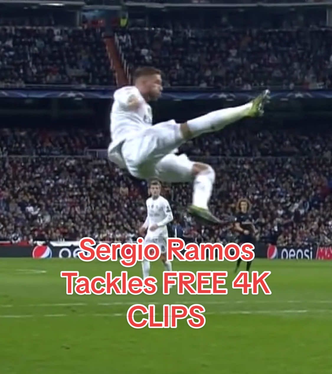 Sergio Ramos Tackles FREE 4K CLIPS  #sergioramos #ramos #freeclip #footballtiktok #fyp 