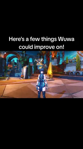 Here's some things I think Wuwa could improve on, there's obviously more but those were my first thoughts! Lemme know what you think! #wutheringwaves #wuwa #wutheringwavesgameplay #gatcha #kurogames 