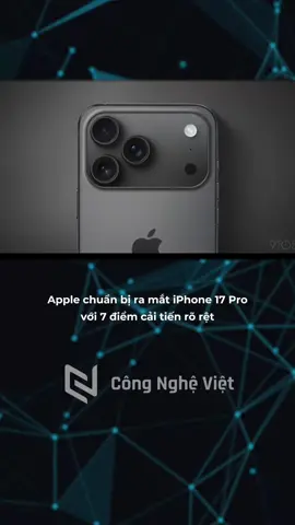7 điểm cải tiến siêu xịn trên iPhone 17 Pro nè #iphone #iphone17pro #iphone17promax 