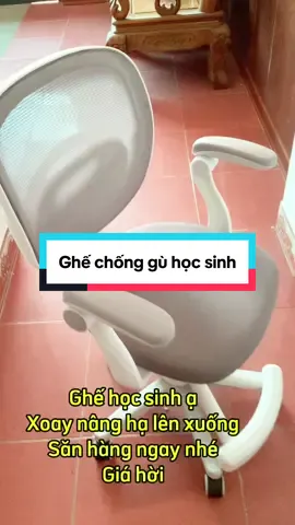 Ghế chống gù học sinh #xuhuong #videoviral #ghexoay #ghexoay360 #ghechonggu 