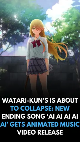 Dive into the emotional world of Watari-kun's Is About to Collapse with its latest ending song anime music video. A perfect blend of music and storytelling. 👉 Watch the music video on Crunchyroll: https://www.crunchyroll.com/news/latest/2025/8/13/watari-kuns-is-about-to-collapse-ending-song-anime-music-video #WatariKuns #AMV #AnimeMusic #EndingSong #Crunchyroll #AnimeTok
