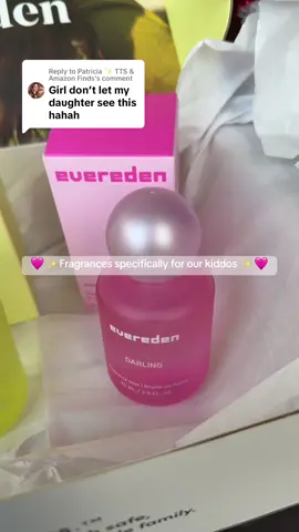 Replying to @Patricia ✨ TTS & Amazon Finds @Evereden #kidsfragrance #evereden #everedenskincare #fragranceforkids 