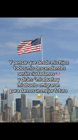 Y pensar que desde mis hijos todos mis descendientes serán ciudadanos🇺🇸 y dirán: “mi abuela y mi abuelo emigraron para darnos un mejor futuro 🥹