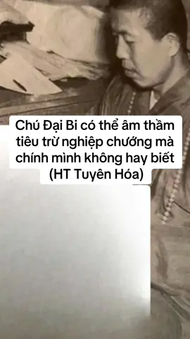 ⏺Chú Đại Bi có thể âm thầm tiêu trừ nghiệp tội mà chính mình không hay biết  (HT Tuyên Hóa) ⏺Thường xuyên niệm Chú Đại Bi có thể tiêu trừ rất nhiều nghiệp chướng và có thể giảm tất cả mọi tội nặng ác nghiệp ⏺Trong địa ngục có một đài gương báo tội gọi là “nghiệt kính đài”, nếu quí vị gây một nghiệp ác nào thì nghiệp ấy sẽ hiện rõ trong đài gương kia. Cũng giống như hình ảnh đang hiện ra trên màn ảnh xi nê vậy. Ví như một người, đời này gây tội sát nhân, thì trong gương báo tội sẽ hiện ra cảnh người ấy đang giết người. ⏺Còn nếu quí vị không gây tạo ác nghiệp gì cả thì sao? Thì chẳng có gì hiện ra trong kính đó cả. Vậy nên, nếu quí vị trì tụng thần Chú Đại Bi trong 3 năm thì khi gương nghiệp soi chiếu đến, tội báo của quí vị sẽ được tẩy sạch. Nơi địa ngục ấy sẽ treo lên một tấm bảng ghi rằng: “Người này đã từng trì tụng Chú Đại Bi, tội báo của người này đều đã được hóa giải toàn bộ.” ⏺Niệm nhiều Chú Đại Bi thì sẽ được thịnh vượng (giàu có) và các điều mong cầu của quý vị sẽ mau được thành tựu (Lược Ý Lư Đài Trưởng) ⏺Chớ có coi Đại Bi Chú là tầm thường hay đơn giản ⏺Chú Ðại-bi có thể trị bệnh ▪Có thể hàng phục loài ma, ▪Có thể khai mở trí huệ, ▪Có thể tiêu trừ nghiệp chướng ▪️Có thể tăng trưởng công đức ▪️Có thể mang lại sự bình an, ▪️Có thể cầu việc gì được việc ấy (Lược Ý HT Tuyên Hóa) ⏺ Hiện nay, nhân quả báo ứng đến rất nhanh Dịch bệnh, bão lũ xảy ra liên tục ⏺ Tôi khuyên quý vị mỗi ngày nên trì tụng ít nhất ba lần Nếu vị nào chưa biết niệm thì mau mà học (Lược Tóm Lời HT Tuyên Hóa) ⏺Quý vị chỉ cần niệm được chú Đại Bi, thì sẽ có rất nhiều Thiên Long Bát Bộ, Hộ Pháp thiện thần theo phù hộ quý vị(Quý vị sẽ tránh được tai nạn và bình vượt qua được thời kỳ thanh lọc này). Bởi thế tôi khuyên quý vị mỗi ngày nên trì tụng Chú Đại Bi ít nhất ba lần (Lược Tóm Lời HT Tuyên Hóa) ⏺Quý vị có thể niệm toàn bộ Chú Đại Bi, hoặc khi nguy cấp chỉ cần niệm: “Nam mô hắc ra đát na đá ra dạ da” Thì Dù gặp tai nạn lớn (như bão lũ, chiến tranh, dịch bệnh), cũng sẽ hóa thành tai nạn nhỏ(chỉ bị xơ xác nhẹ), tai nạn nhỏ sẽ thì sẽ biến thành chẳng có tai nạn (Tóm Lời HT Tuyên Hóa) ⏺Người trì tụng Chú Đại Bi thì —thì lửa sẽ không bao giờ thiêu được và nước cũng chẳng bao giờ dìm được ⏺Có biết bao người, trong lúc nguy cấp cận kề cái chết, vậy mà nhờ niệm danh hiệu Bồ Tát Quán Âm,niệm Chú Đại Bi lại được cứu thoát một cách kỳ diệu Như: Lũ cuốn – mà không chết. Hỏa hoạn – mà không bị thương. Xe rơi xuống vực – mà vẫn bình an Sự linh ứng ấy... thật chẳng thể nghĩ bàn. ⏺Người trì tụng Chú Đại Bi, khi lâm chung sẽ được chư Phật mười phương tiếp dẫn. Nếu không được sanh về cõi Phật, thì Bồ Tát Quán Âm nguyện chẳng thành Chánh Giác. Người trì chú Đại Bi Nếu tai nạn đến, nếu do(định nghiệp) không thể tránh khỏi cái chết — thì dù chết, vẫn có thể được vãng sanh về cõi Phật. Đó chẳng phải là điều rất đáng mừng sao? (Lược Tóm ý Ấn Quang Đại Sư) ⏺Trì chú muốn được linh nghiệm thì điều quan trọng là phải giữ giới, bỏ ác làm lành (không sát sanh,ngoại tình,xem phim 18,bia ôm, trộm cắp, ăn ngũ vị tân,uống rượu,nói xấu) ⏺Sắp tới sẽ có nhiều tai nạn liên tiếp xảy ra.Vậy nên làm gì để vượt qua? Đương nhiên là Người ăn chay,k sát sanh sẽ bình an vượt qua ⏺Bạn ăn chay một ngày — Thần Hộ Pháp sẽ bảo hộ bạn một ngày. Bạn ăn chay mười ngày — Thần Hộ Pháp sẽ bảo hộ bạn trọn mười ngày (Lược Ý Lư Đài Trưởng) ⏺Hiện nay Bão lũ, chiến tranh liên tục xảy ra Chỉ cần con phát nguyện ăn chay, thì không có tai họa nào có thể chạm đến con được Vì người ăn chay luôn có chư Thiên,Hộ Pháp theo hộ vệ (Lược Ý Lư Đài Trưởng) #CapCut #diatangvuongbotat #phohienbotat #quantheambotat #hoathuongtuyenhoa 