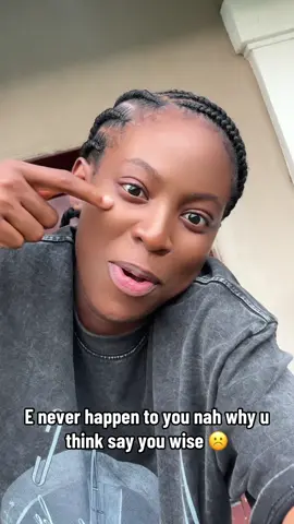 Rule number 1: Don’t ever think it can happen to you.##fyppppppppppppppppppppppp #yorubagirl #yorubatiktok #fypシ゚viral🖤tiktok☆♡🦋myvideo🤗 #fypp 
