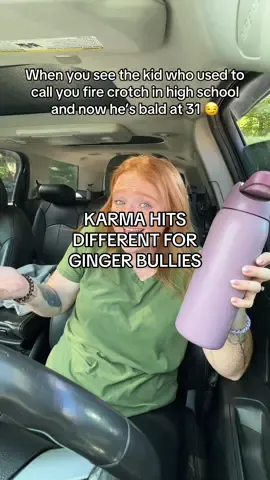When you see the guy who called you fire crotch in high school… and now he’s bald at 31. ✨  Karma looks good on a redhead 👩🏻‍🦰 🧡 #redhead #ginger #funnygirl #karmaisreal #gingerpower @Owala 