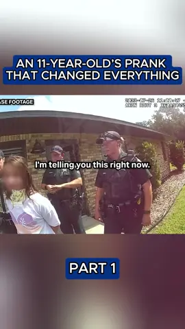 n 11-Year-Old’s Prank That Changed Everything#police #bodycam #cops #copsoftiktok #policeofficer 