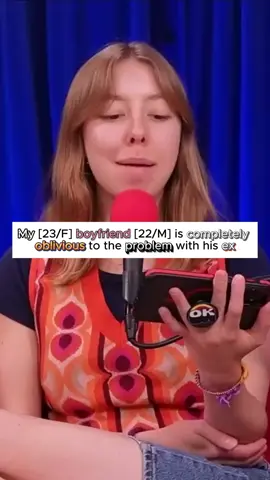 My [23/F] boyfriend [22/M] is completely oblivious to the problem with his ex #reddit#redditstories #redditreadings #reddit_tiktok 