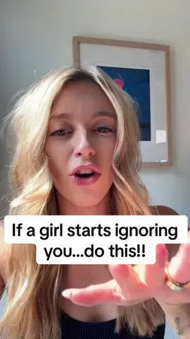 If a girl starts ignoring you… do this! #datingtipsformen #datingadviceformen #datingcoachformen 