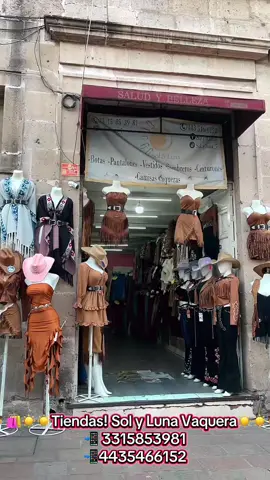 🛍️☀️☀️Tiendas! Sol y Luna Vaquera☀️☀️🤠 📲 3315853981 📲4435466152 Envíos a toda la república México 🇲🇽 usa 🇺🇸  Vaquero con estilo ! Vaquera con actitud 👢  Manejamos grupo de ventas donde publicamos las fotos de todos los nuevos modelos que nos van llegando día con día! 🌸 Enlace al grupo ventas https://chat.whatsapp.com/INtB5Y6MFSN8xIPMJhSNZV ☀️ Recuerda que contamos con envíos a cualquier parte de la republica por FedEx y estafeta! Castores  📍 Ubicación: Tienda de ropa vaquera en el centro de Morelia ☀️ Av Morelos Sur 171  Ya estamos en Morelia centro  Si tenemos envío:  Whats 3315853981 #CarinLeónMorelia #BaileVaqueroMorelia #OutfitVaqueroListo #VaquerasDeModa #RopaVaqueraMorelia Pura esencia vaquera 🤠🔥