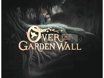 anotha one | #overthegardenwall #overthegardenwalledit #wirt #greg #fall 