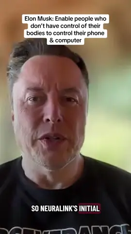Elon Musk: Enable people who don’t have control of their bodies to control their phone & computer #elonmusk #neuralink 