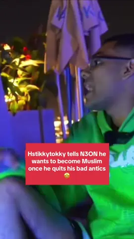 Hstikkytokky tells N3ON he  wants to become Muslim  once he quits his bad antics 🤩 #muslim #deenoverdunya #respect #hstikkytokky #n3on 