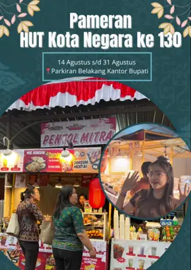 Jangan lupa ke Pameran HUT Kota Negara ke 130 semeton 🫶🫶 #pameranhutkotanegara130 #negaroapride #demijembranapastibisa  #hutkotanegara130  @cece @Ngurah_dita @18cm 😈 