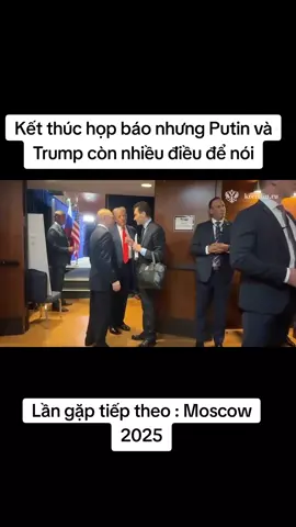Chúng ta còn nhiều điều để nói sau cuộc đàm phán. Lần tới : Moscow 2025 #alaska #russia #america 