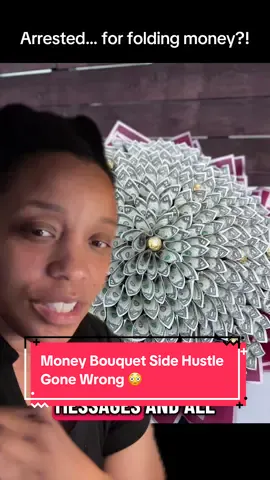 Apparently… folding money into flowers is a FEDERAL crime 👀💐💵 #MoneyBouquet #SideHustleGoneWrong #WeirdLaws #TikTokNews #DidYouKnow  