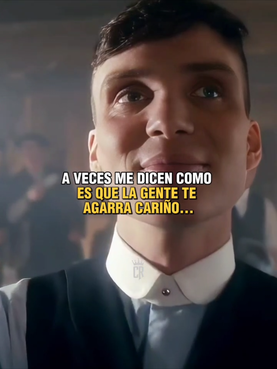 A veces me dicen como es que la gente te agarra cariño...#viralvideo #paratii #frasesmotivadoras #tomasshelby #peakyblinders 