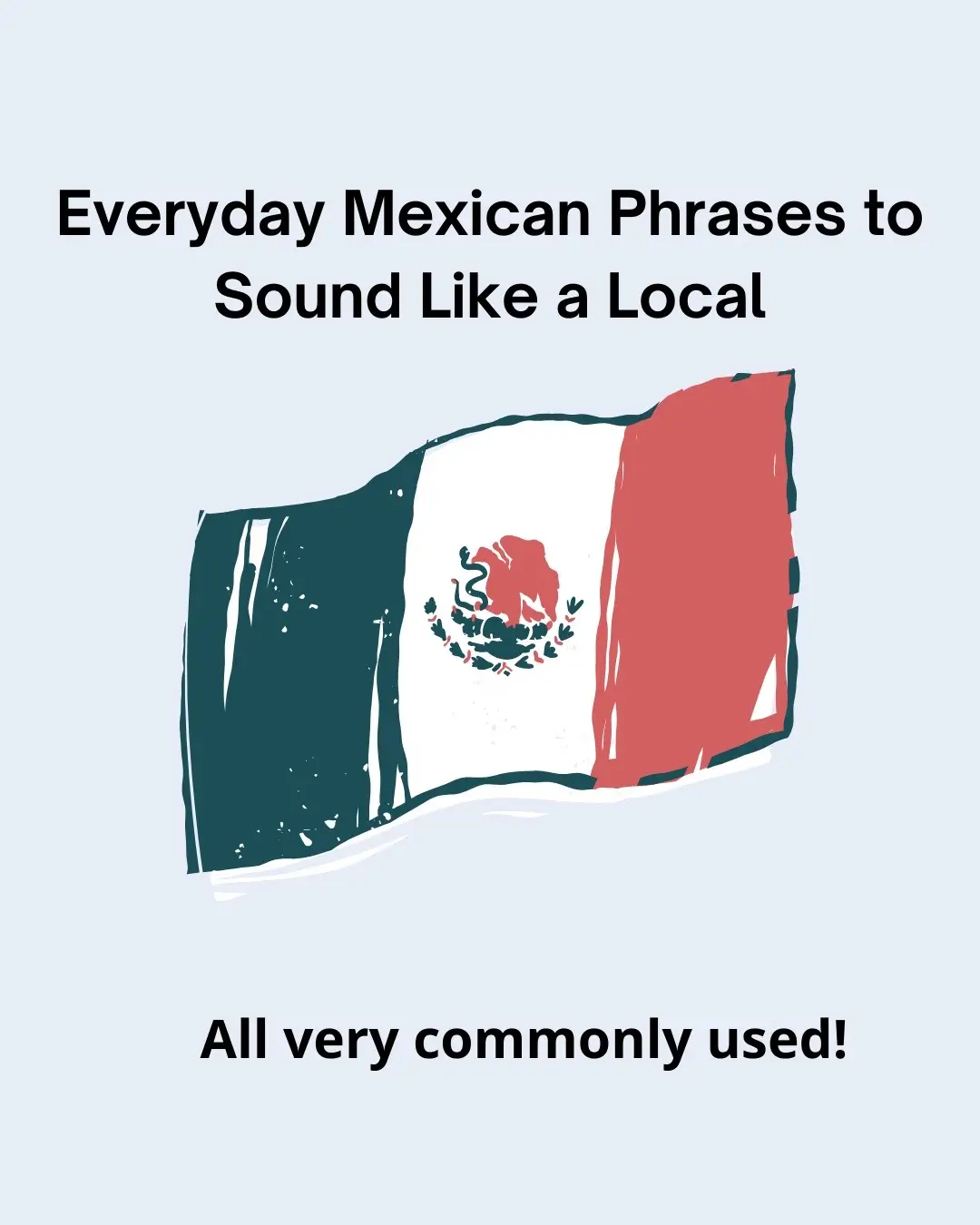 Everyday phrases you need!, sound natural in conversations and impress your friends with these everyday expressions!  #spanish #practice #LearnOnTikTok #mexico #vocabulary 