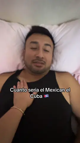 #elmexicano #elmexican #cubaymexicotyktokviral🇨🇺🇺🇸🇲🇽 