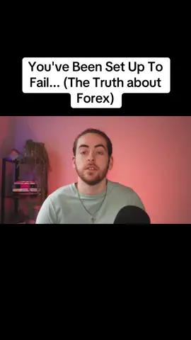 You've Been Set Up To Fail... (The Truth about Forex)  #forextips #trading #tradingforbeginners #forex #forextrader 