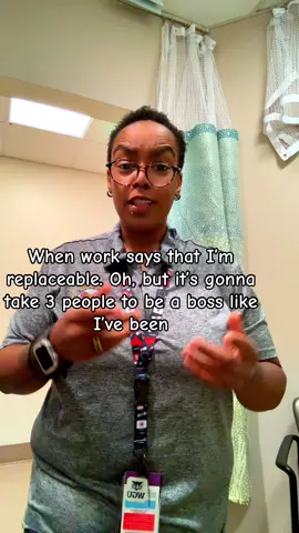 Talk that talk #work #job #irriplaceable #nurse #nursesoftiktok 