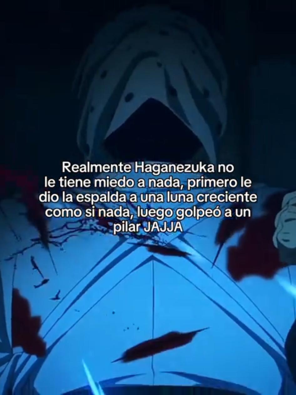 Haganezuka ni se inmutaba ante la quinta creciente JAJJA #haganezuka #kimetsunoyaiba #demonslayer 