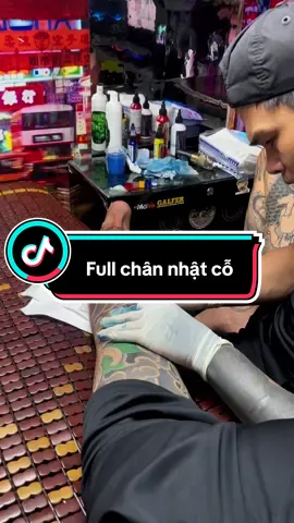 Anh em thấy mình nói đúng không nè full chân nhật cỗ #anhbakien68 #xuhuongtiktok #trending #xăm #fullchannhatco 