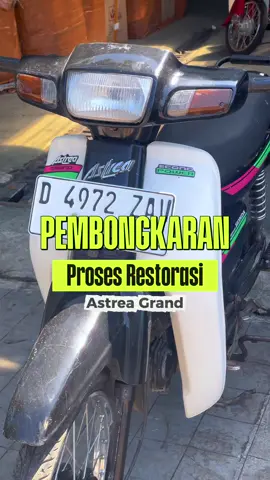 Proses Pembongkaran Unit Astrea Grand Sabit 🎥 Behind The Scene proses restorasi ringan #astreagrandindonesia #astreagrand #honda #bengkel #fyp 