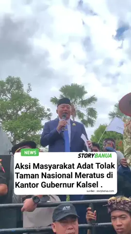 Aksi Demo Tolak Taman Nasional Meratus Oleh Beberapa Organisasi dan Masyarakat Adat