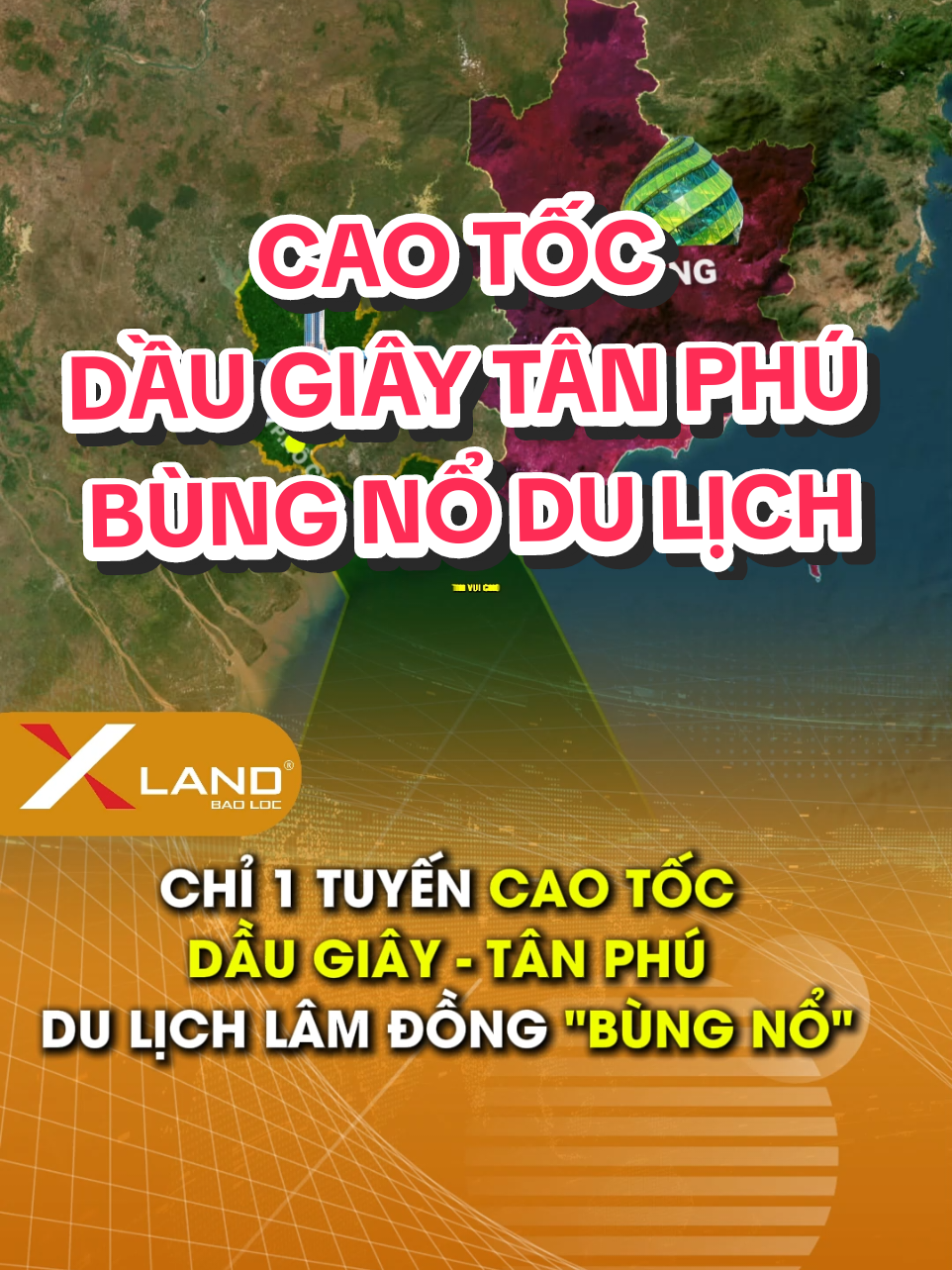 Cao tốc Dầu Giây - Tân Phú đẩy Du Lịch Lâm Đồng bùng nổ.... #xland #batdongsan #lamdong #tintuc #caotoc 