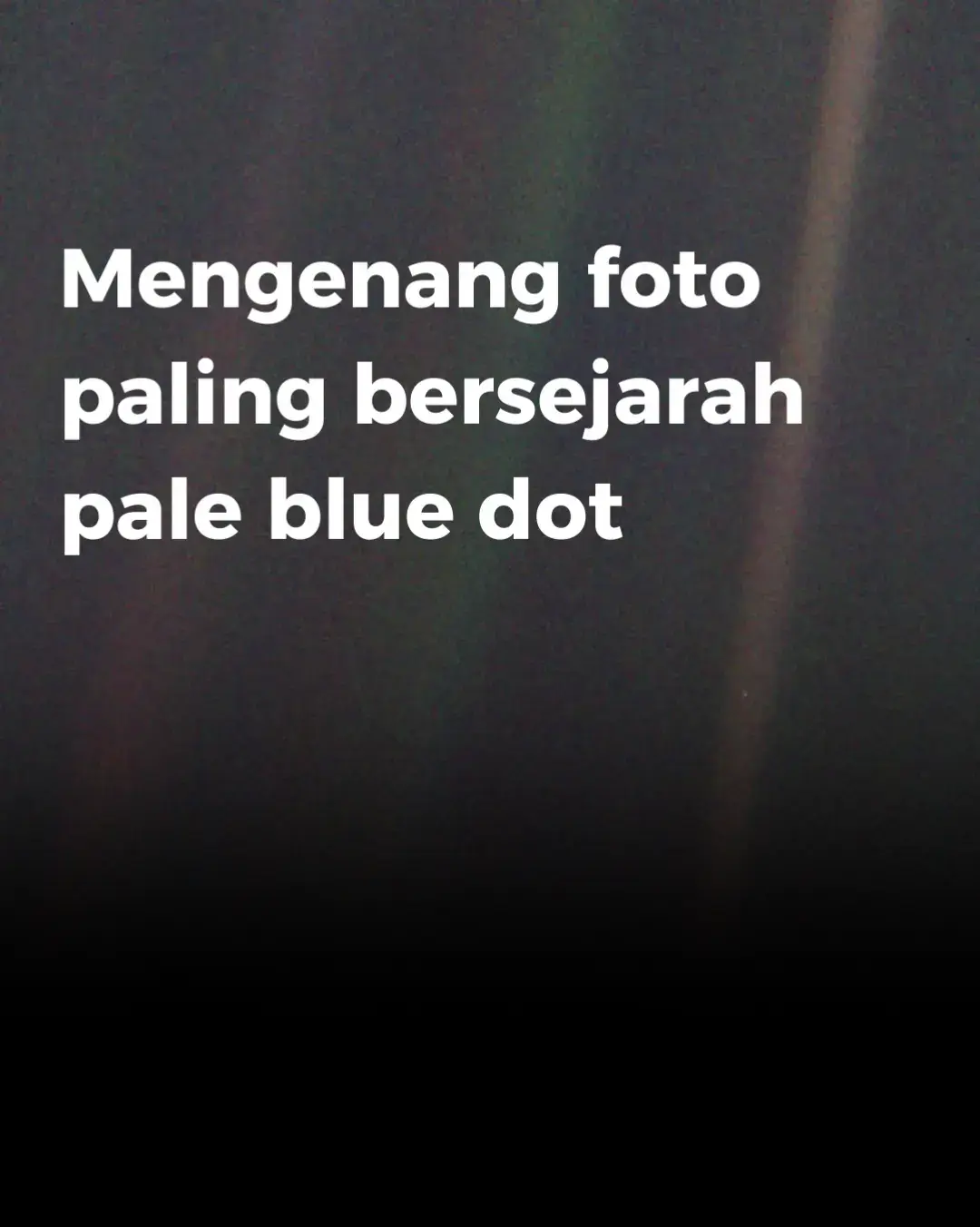 titik ini adalah rumah #palebluedot #voyager #earth #Astronomy #fyp 