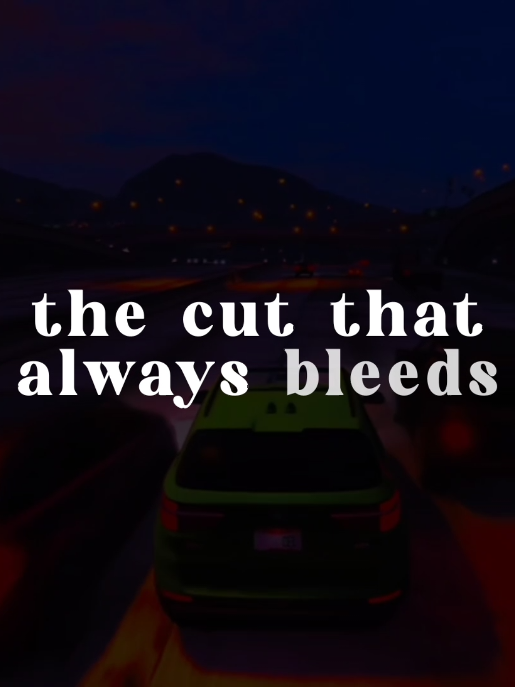 the cut that always bleeds > > > #lyrics #foryou #song #fyp #foryoupage 