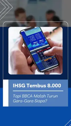IHSG Tembus 8.000, Tapi BBCA Malah Turun Gara-Gara Siapa?#IHSG #SahamHariIni #BBCA #MarketUpdate #Bandarmology    
