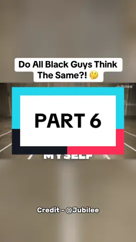 Do All Black Guys Think The Same | Part 6 #entertaining #jubilee #spectrum #blackmen 