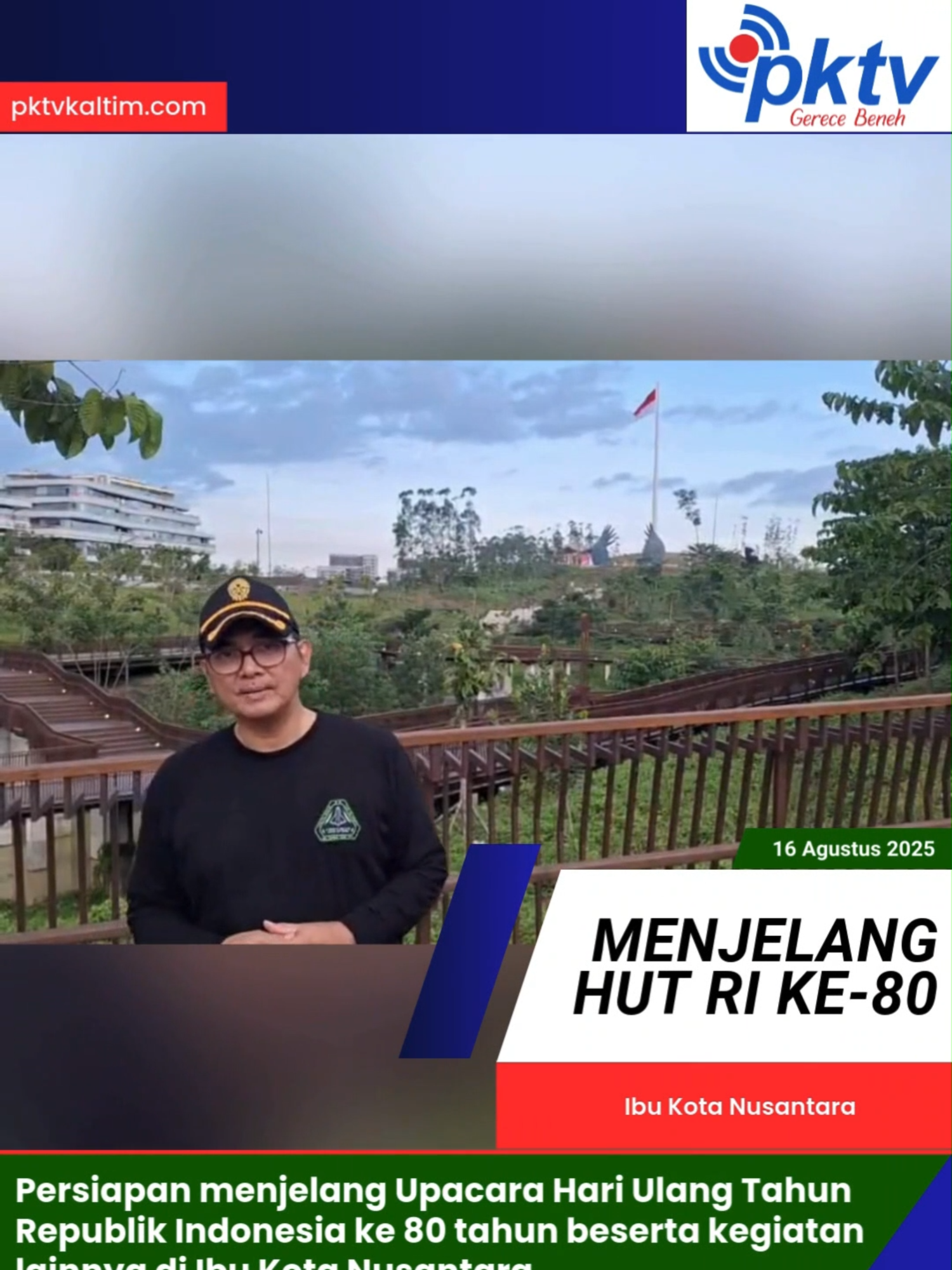Menjelang HUT RI ke-80: Berbagai Persiapan menjelang Upacara Hari Ulang Tahun RI ke 80 tahun di Ibu Kota Nusantara #bontang #bontangkaltim #Samarinda #BeritaSamarinda #BeritaKalimantan #SamarindaUpdate #BreakingNews #BeritaViral #infokaltim #beritaterkini #kaltimuntukindonesia #kaltimhariini #iknnusantara #ibukotanusantara #hutri80indonesia🇮🇩 #hutri80 #ikn