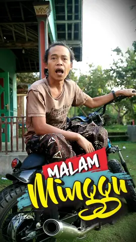 malem minggu aku jaken nandi cah #malamminggu 