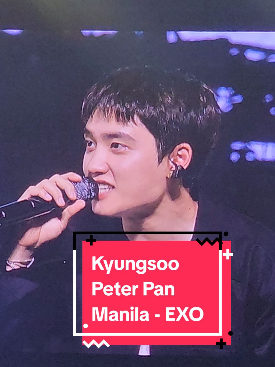 Kyungsoo sings Peter Pan.  EXO. 🥰 Manila concert! #DoKyungSoo #DOit2025 #EXO #DohKyungSoo 