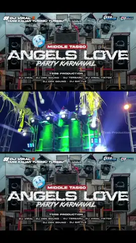 dj angel's love  #tssbproduction  #fyp #djerbaru2025  #djterbaru  #djviral