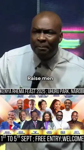 raise men, Welcome to Kenya Rhema Feast 2025! Happening at Uhuru Park, Nairobi from 1st – 5th September. A life-transforming gathering of Worship • Word • Revival. 🎶🔥 🎟 FREE ENTRY – All Are Welcome! #KenyaRhemaFeast2025 #RhemaFeast #RhemaFeast2025 #UhuruPark #NairobiEvents #Revival #Worship #Prayer #WordOfGod #EncounterGod #Faith #Blessings #Viral #FYP #JoshuaSelman #Koinonia #FreeEntry #GospelEvent #September2025
