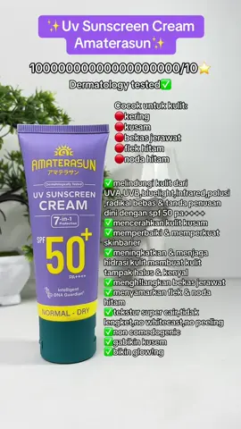 Sunscreen kecintaan aku gabikin kusem tapi bikin glow!ng + bisa h!langin bekas jerawat aku bagusss poulll pkoknya😭😭🫶🏻#amaterasun #amaterasunsunscreen #sunscreenamaterasun #sunscreen #sunscreenreview 