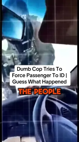 Dumb Cop Tries To Force Passenger To ID | Guess What Happened #cops #police #lawsuit #copsusa #policeofficer 