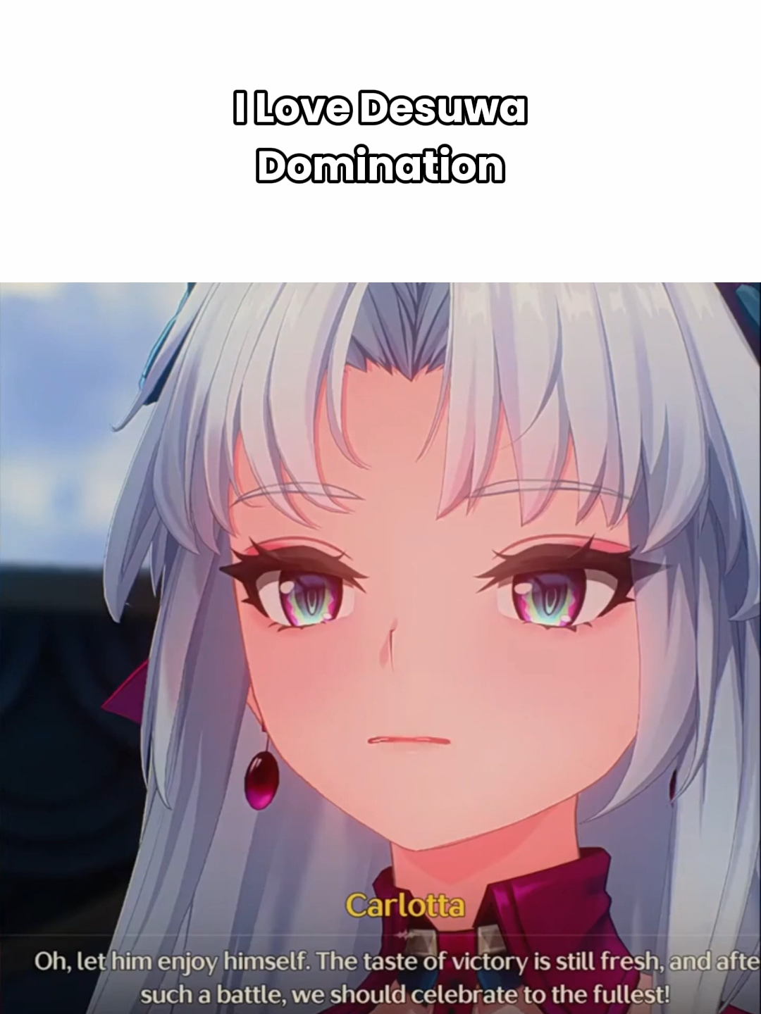 I Love Desuwa Domination #carlotta #mejiromcqueen #umamusume #wutheringwaves #fyp