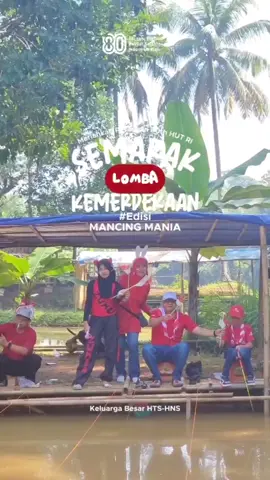 Dalam rangka memeriahkan HUT RI ke 80,keluarga besar kami (HTS), menyelenggarakan lomba mancing bareng.  #Hutri #hutri80 #17agustus #Agustusan 