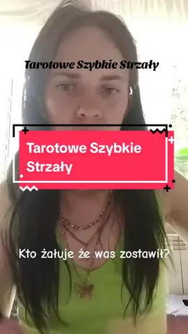 Tarotowe Szybkie Strzały Kto żałuje że was zostawił?  #znakizodiaku #przekazdlaciebie #rozwójosobisty #rozwójduchowy #Przesłanie 